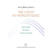 Tri cesty od romantizmu