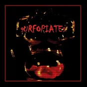 Robert Johnson And Punchdrunks - Surfopiates (Limited Edition) (LP)