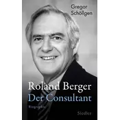 Roland Berger - Der Consultant