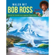 Malen mit Bob Ross (deutsche Ausgabe)
