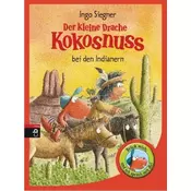 Der kleine Drache Kokosnuss bei den Indianern