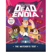 Deadendia: The Watchers test: Volume 1