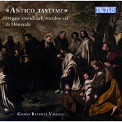 ANTICO TASTAME ORGANI STORICI DELLARCIDIOCESI DI MONREALE