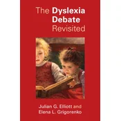 The Dyslexia Debate Revisited