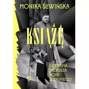 Ksiaze. Biografia Tadeusza Boya-Zelenskiego