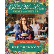 Pioneer Woman Cooks-Come and Get It!