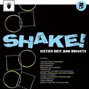 Various Artists - Shake! Sixties Brit Mod Nuggets