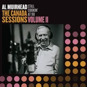 Al Muirhead - Still Cookin At 90: The Canada Sessions, Vol. 2 (LP)