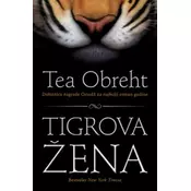 TIGROVA ŽENA - Tea Obreht ( 6108 )