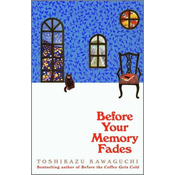 Before Your Memory Fades