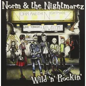 Norm & The Nightmarez - Wild n Rockin (EP)