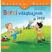 Berci világbajnok lesz