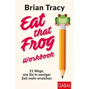 Eat that Frog - Workbook
