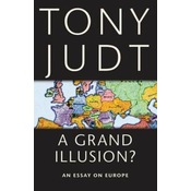 Grand Illusion?