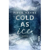 Cold as Ice
