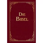Die Bibel (Geschenkausgabe, Cabra-Leder)