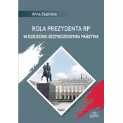 shumee Vloga predsednika Republike Poljske na področju varnosti.