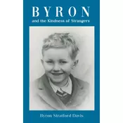 Byron and the Kindness of Strangers