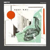 Metz - Strange Peace (Limited Edition) (LP)