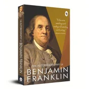 The Autobiography of Benjamin Franklin