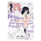No Matter How I Look at It, Its You Guys Fault Im Not Popular!, Vol. 11
