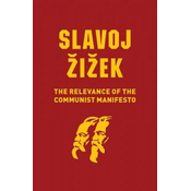 Relevance of the Communist Manifesto