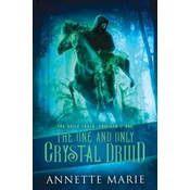 One and Only Crystal Druid