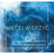 Więcej Wierzyć CD
