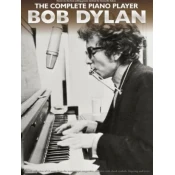 THE COMPLETE PIANO PLAYER BOB DYLAN