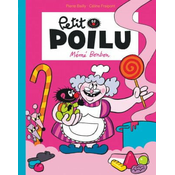 Petit Poilu Poche - Tome 4 - Mémé Bonbon (Réédition)