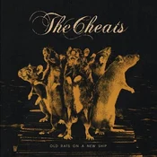 The Cheats - Old Rats On A New Ship (LP)