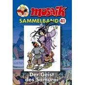 MOSAIK Sammelband 41 Geist des Samurai