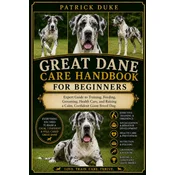 GREAT DANE CARE HANDBOOK
