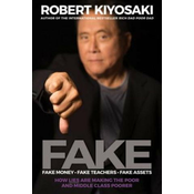 FAKE: Fake Money, Fake Teachers, Fake Assets
