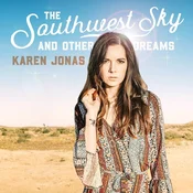 Karen Jonas - The Southwest Sky And Other Dreams (LP)