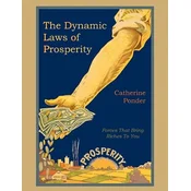 Dynamic Laws of Prosperity