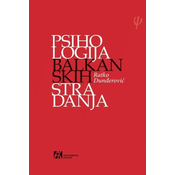 Psihologija balkanskih stradanja