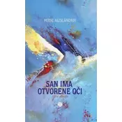 San ima otvorene oci