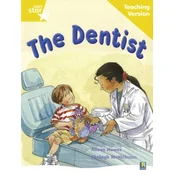 Rigby Star Guided Reading Yellow Level: The Dentist Teaching Version