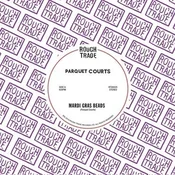Parquet Courts - Mardi Gras Beads (RSD) (45 RPM) (7 SP)