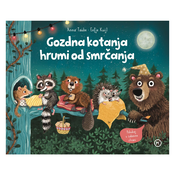 Mladinska Knjiga Gozdna kotanja hrumi od smrčanja
