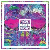 Fight The Fight Fight The Fight (Vinyl LP)