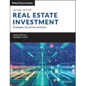Real Estate Investment, 2nd Edition - Strategies, Structures, Decisions