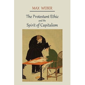 Protestant Ethic and the Spirit of Capitalism