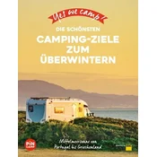 Yes we camp! Die schönsten Camping-Ziele zum Überwintern