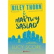 Riley Thorn i martwy sasiad