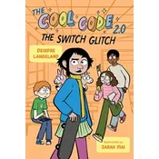 The Cool Code 2.0: The Switch Glitch
