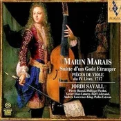 MARIN MARAIS:SUITTE DUN GOUT ETRANGER PIECES DE VIOLE IV LIVRE 1717/SAVALL 2CD