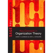 Key Concepts in Organization Theory