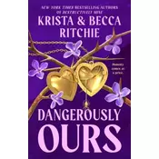 Dangerously Ours